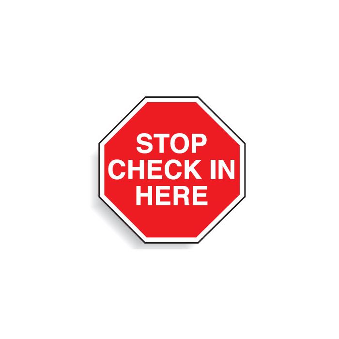 Multi worded Stop Signs - Stop Check In Here