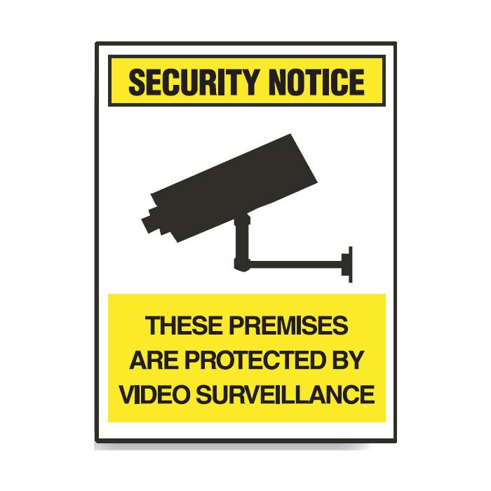 Surveillance Signs - These Premises Are Protects By Video Surveillance.