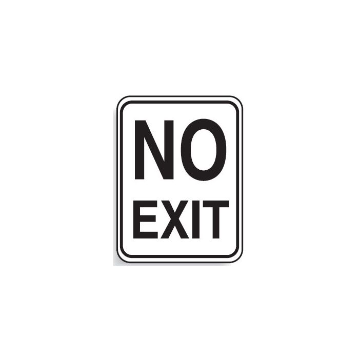 Regulatory Signs - No Exit