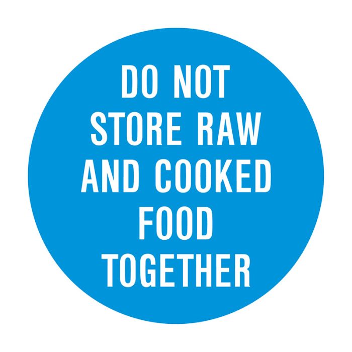 Kitchen & Food Safety Signs - Do Not Store Raw And Cooked Together, 270mm (DIA), Polypropylene