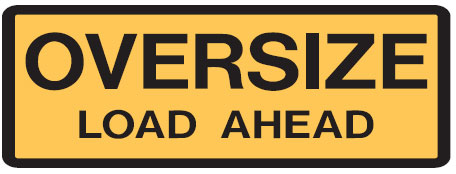 Double Sided Oversize Sign - Oversize Load Ahead, Metal - 600 x 1200mm
