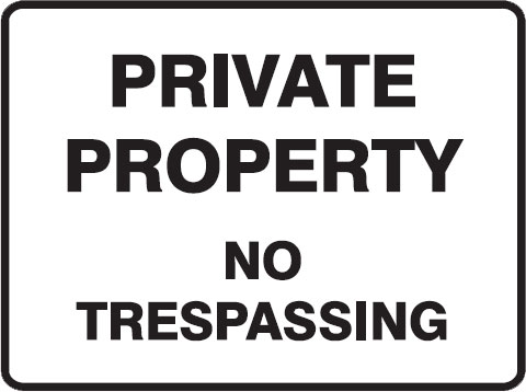Property Signs - Private Property No Trespassing