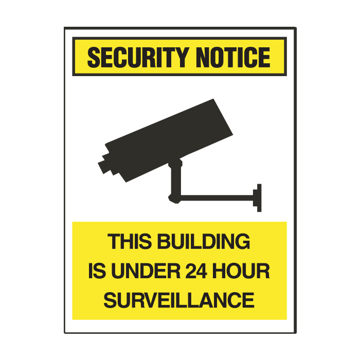 Security Notice Sign - This building us under 24 hour surveillance - 300x450mm MTL