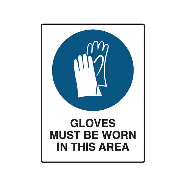 Mandatory Sign Polypropylene - Gloves Must Be Worn In This Area