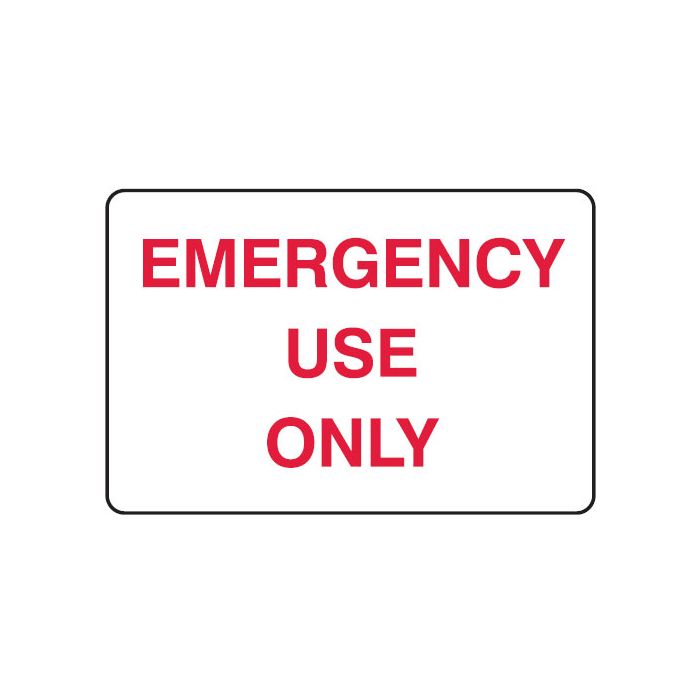 First Aid Signs - Emergency Use Only
