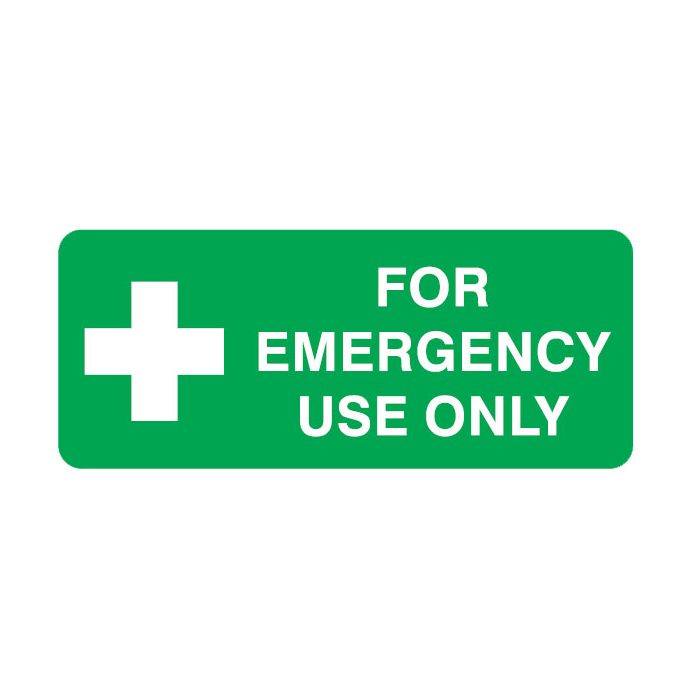 First Aid Signs - For Emergency Use Only