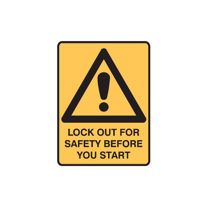 Lockout Signs - Lock Out For Safety Before You Start W/Picto