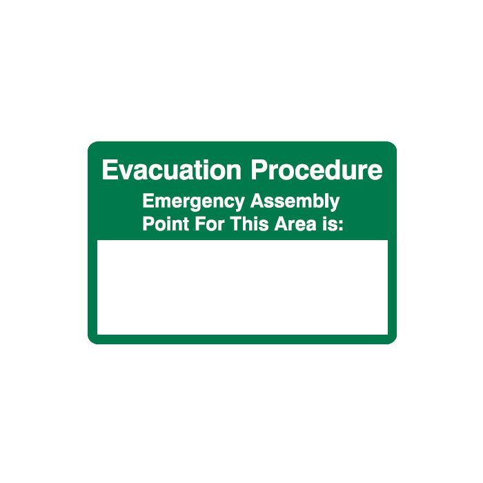 Emergency Info Signs - Evacuation Procedure Emergency Assembly Point For This Area Is: