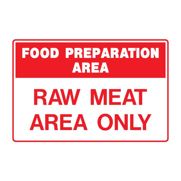 Kitchen & Food Safety Signs - Raw Meat Area Only
