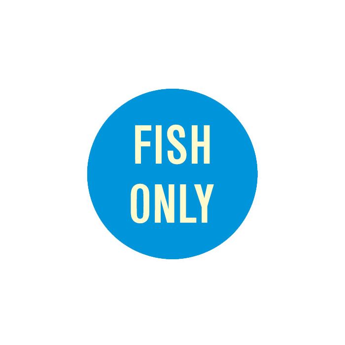 Kitchen & Food Safety Signs - Fish Only