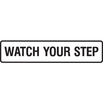 Seton Sign Pack - Watch Your Step