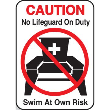 Water Safety Signs - No Lifeguard On Duty Service At Own Risk W/Picto