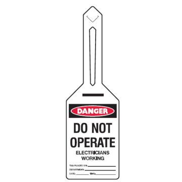 Self Locking Safety Tags - Danger Do Not Operate Electricians Working