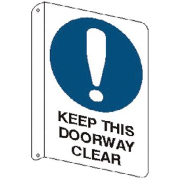 Flanged Wall Signs - Keep This Doorway Clear