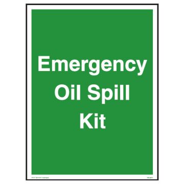 Spill Kit Signs - Emergency Oil Spill Kit