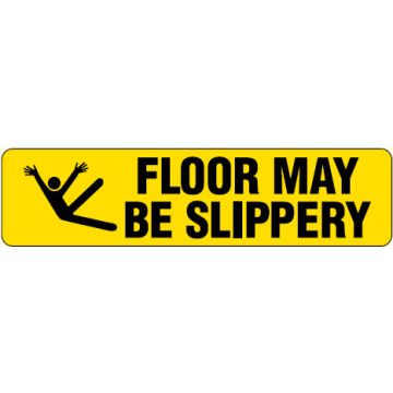 Anti-Slip Floor Markers - Floor May Be Slippery