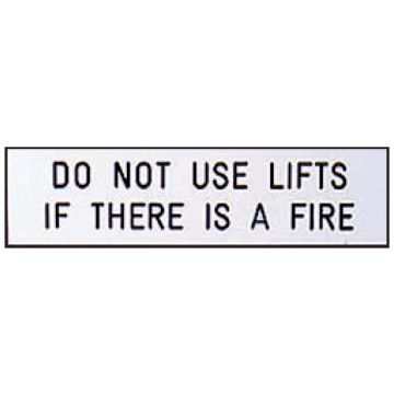 Fire Marker/Disc Signs - Do Not Use Lifts If There Is A Fire