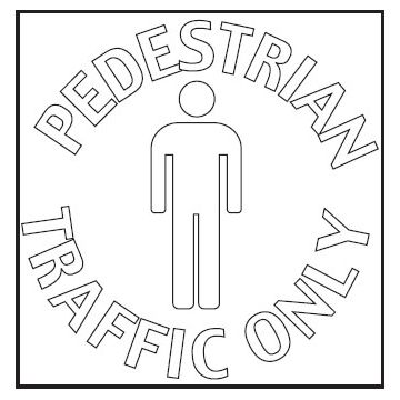 Safety Stencils - Pedestrian Traffic Only