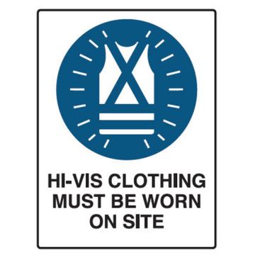 Mandatory Sign Polypropylene - Hi-Vis Clothing Must Be Worn On This Site