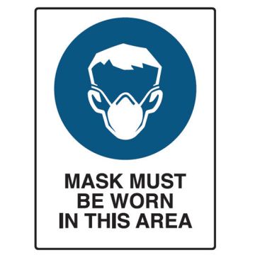 Mandatory Sign Polypropylene - Mask Must Be Worn In This Area