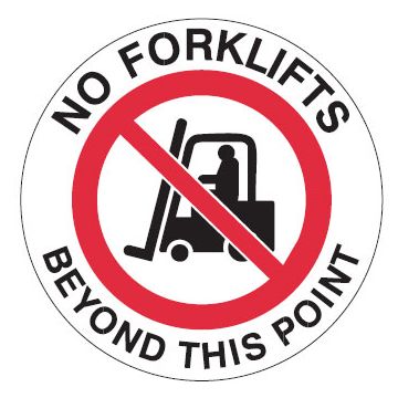 Safety Forklift Floor Marker - No Forklifts Beyond This Point