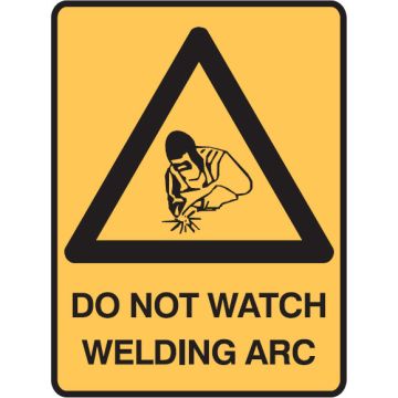 Warning Signs - Do Not Watch Arc Welding