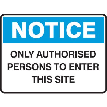Small Labels - Only Authorised Persons To Enter This Site