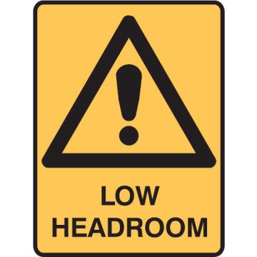 Warning Signs - Low Headroom