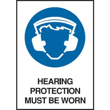 A4 Safety Signs - Hearing Protection Must Be Worn