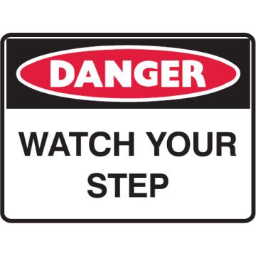 Danger Signs - Watch Your Step