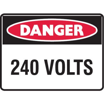 Danger Signs - 240 Volts
