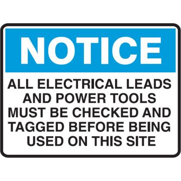 Building Site Signs  - All Electrical Leads And Power Tools Must Be Checked And