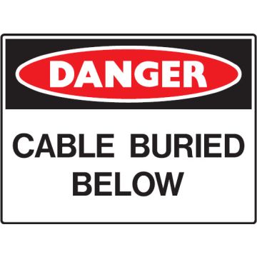 Mining Signs - Cable Buried Below