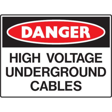 Mining Signs - High Voltage Underground Cables
