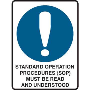 Mining Signs - Standard Operation Procedures Must Be Read And Understood