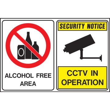Alcohol Prohibition Signs  - Alcohol Free Area Security Notice Cctv In Operation