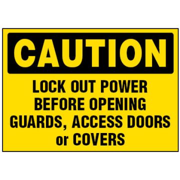 Arc Flash & Lockout Labels - Lock Out Power Before Opening Guards,