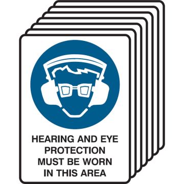 7 Pack Safety Signs  - Hearing And Eye Protection Must Be Worn In This Area