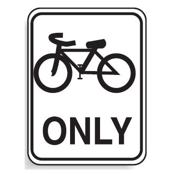Regulatory Signs - Bikes Only