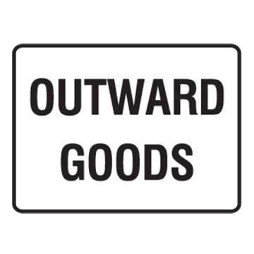 Receiving Despatch Signs - Outward Goods