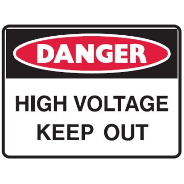Electrical Hazard Warning Signs  - High Voltage Keep Out