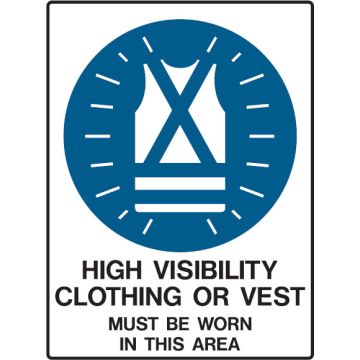 Building Site Signs - High Visibility Clothing Or Vest Must Be Worn In This Area