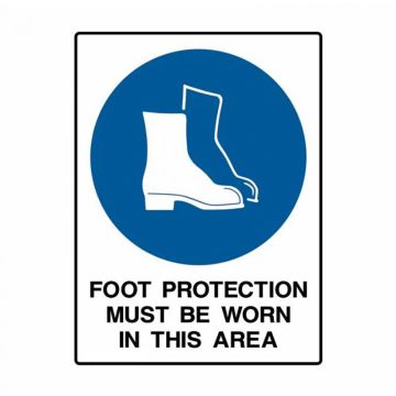 UltraTuff Sign - Foot Protection Must Be Worn In This Area, 450mm (W) x 600mm (H), Metal Ultratuff